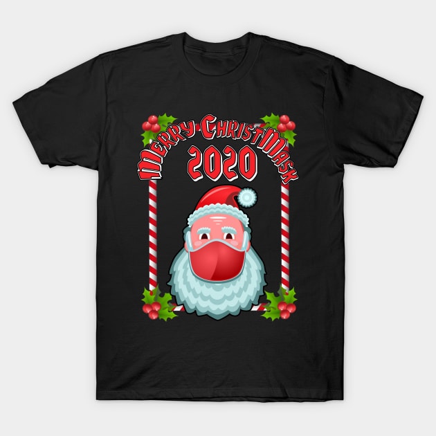 Merry Christmask 2020 Santa Mask Pandemic Christmas T-Shirt by PsychoDynamics